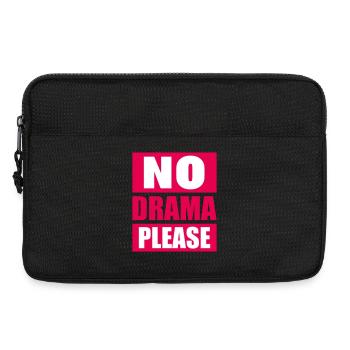 Pas de drame Repose-toi Détends-toi Détends-toi Détends-toi Amuse-toi - Sacoche pour ordinateur portable 13 pouces - noir - Devant