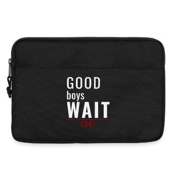 Good Boys Wait – Gehorsamsbelohnungssystem - Laptoptasche 13" - Schwarz - Vorne