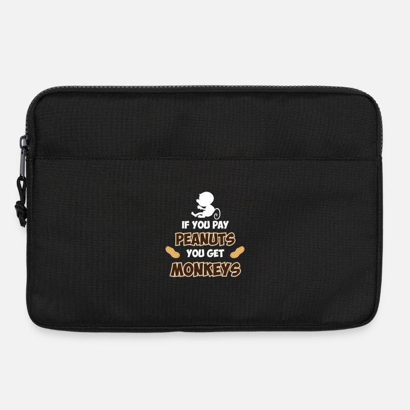 Wenn Sie Peanuts bezahlen, bekommen Sie Affen - Laptoptasche 13" - Schwarz