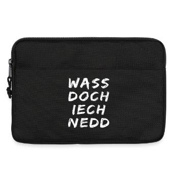 Wass doch iech nedd - fränkisch Dialekt - Laptoptasche 13" - Schwarz - Vorne