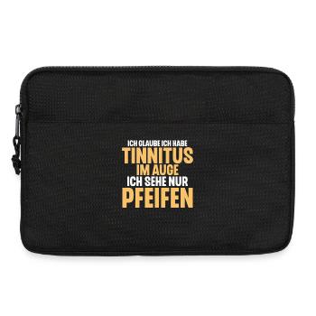 Ich Glaube Ich Habe Tinnitus Im Auge - Laptoptasche 13" - Schwarz - Vorne