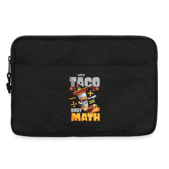 Let's Taco Bout Math Mathe Lehrer - Laptoptasche 13" - Schwarz - Vorne