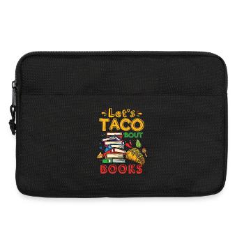 Let's Taco Bout Bücher Buchliebhaber - Laptoptasche 13" - Schwarz - Vorne