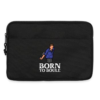 Born to Boule dicton pour la boule et la pétanque - Sacoche pour ordinateur portable 13 pouces - noir - Devant