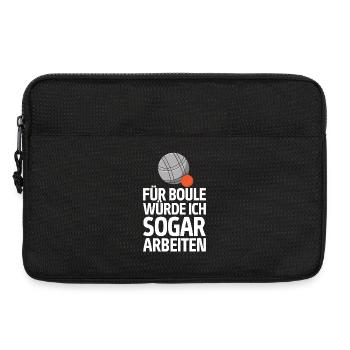 Für Boule würde ich sogar arbeiten! Boccia - Laptoptasche 13" - Schwarz - Vorne