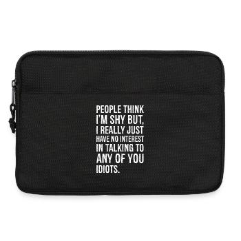 people think I'm shy But I really just have funny - Laptop bag 13" - black - Front