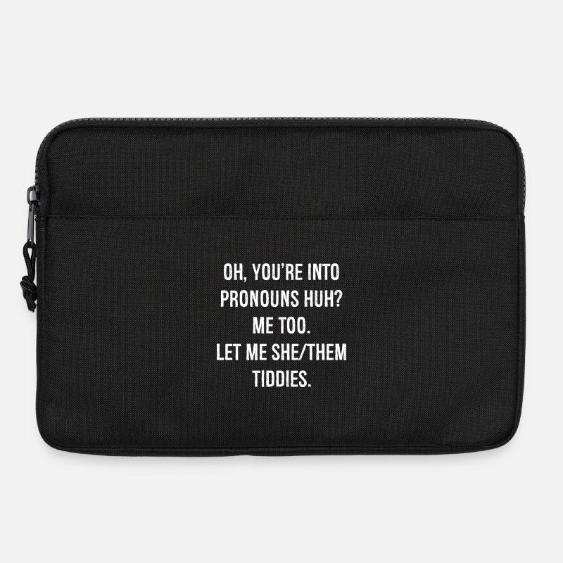 Oh, du stehst auf Pronomen, huh, lustiges Hemd - Laptoptasche 13" - Schwarz