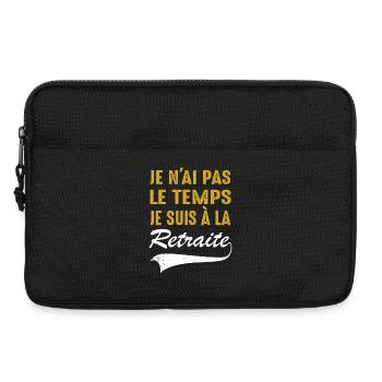 Je N'ai Pas Le Temps Je Suis À La Retraite Humour - Sacoche pour ordinateur portable 13 pouces - noir - Devant