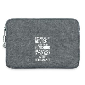 Frag mich nicht um Rat, ich denke immer noch, dass Schlagen - Laptoptasche 13" - Grau meliert - Vorne