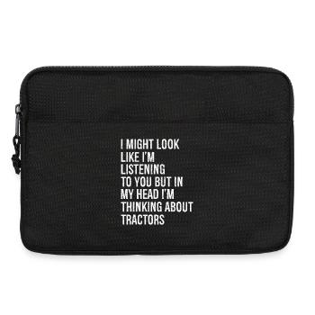 I might look like I'm listening to you but In my - Laptoptasche 13" - Schwarz - Vorne