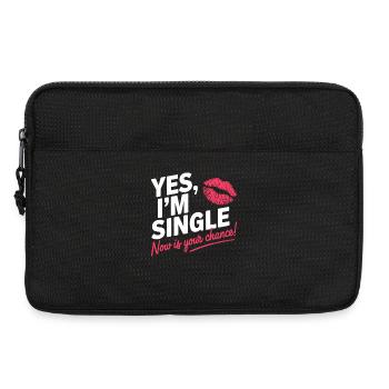 Yes I'm Single Now Is Your Chance Dating Singles - Laptoptasche 13" - Schwarz - Vorne