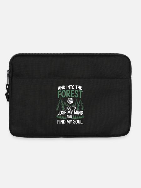 Into The Forest I Go To Lose My Mind Find My Soul - Laptoptasche 13" - Schwarz