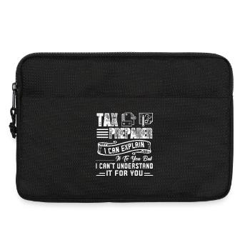 Tax Preparer I Can Explain It To You - Laptop bag 13" - black - Front
