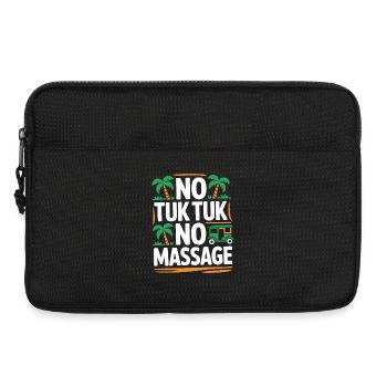 No Tuk Tuk No Massage Thailand Bali Backpacker - Laptoptasche 13" - Schwarz - Vorne