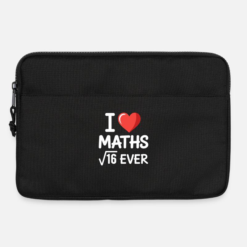 Mathe I Love Maths Mathematik Nerd Mathe Lehrer - Laptoptasche 13" - Schwarz
