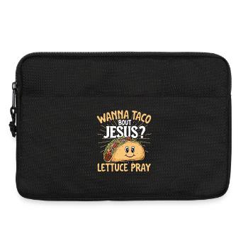 Wanna Taco Bout Jesus Citation drôle - Sacoche pour ordinateur portable 13 pouces - noir - Devant