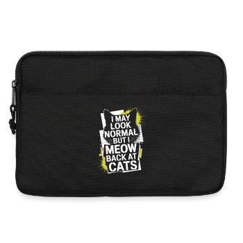 Chat Je peux avoir l’air normal Je miaule en retour aux chats - Sacoche pour ordinateur portable 13 pouces - noir - Devant
