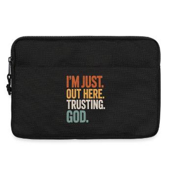 I'M JUST OUT HERE TRUSTING GOD - Laptoptasche 13" - Schwarz - Vorne