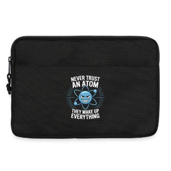 Witziges Physik Shirt – Trau keinem Atom Spruch - Laptoptasche 13" - Schwarz - Vorne