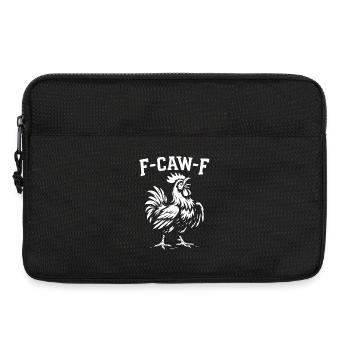 F-Caw-F Drôle Poulet Humour Citation Coq Mème - Sacoche pour ordinateur portable 13 pouces - noir - Devant
