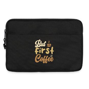 But First Coffee Coffee Motif - Laptop bag 13" - black - Front
