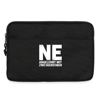 NE? Cooles Ablehnungs-Shirt mit klarer Ansage - Laptoptasche 13" - Schwarz - Vorne