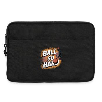 Ball So Hard Basketball Motif - Laptop bag 13" - black - Front