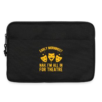 Théâtre musical Je suis tout pour le théâtre Idée cadeau - Sacoche pour ordinateur portable 13 pouces - noir - Devant