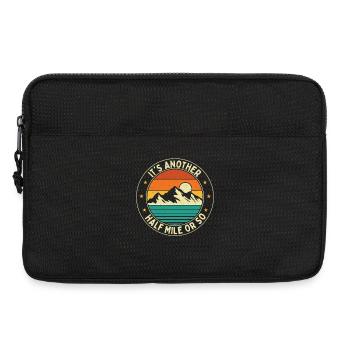 Es ist noch eine halbe Meile oder so Wanderweg-Humor - Laptoptasche 13" - Schwarz - Vorne