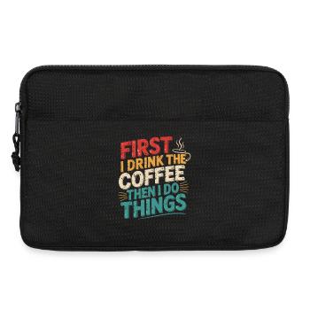 First coffee, then get things done - Laptop bag 13" - black - Front