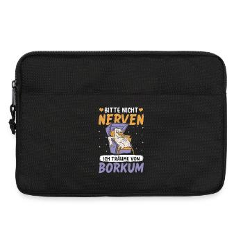 Nordsee BITTE NICHT NERVEN TRÄUME VON BORKUM - Laptoptasche 13" - Schwarz - Vorne