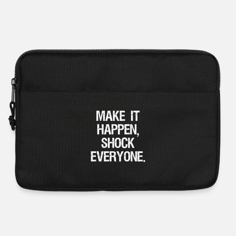 make it happen shock everyone - Laptoptasche 13" - Schwarz