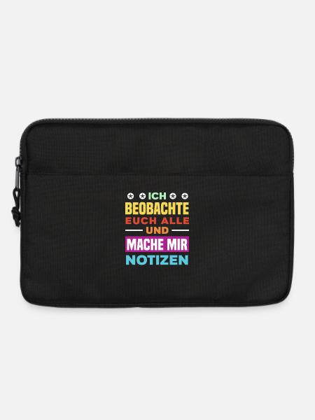 Ich beobachte euch mache mir Notizen Humor Büro - Laptoptasche 13" - Schwarz