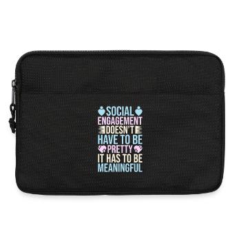 Social Worker Quote Has To Be Meaningful Social - Laptoptasche 13" - Schwarz - Vorne