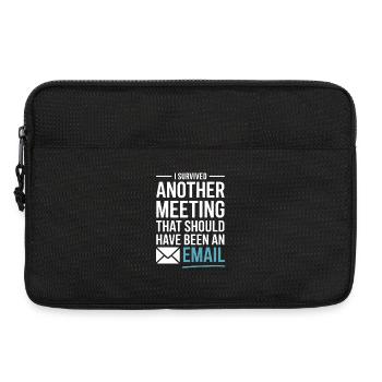 J’ai survécu à une autre réunion Email Home Office Office - Sacoche pour ordinateur portable 13 pouces - noir - Devant