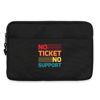 No Ticket No Support IT Hotline Administrator Nerd - Laptoptasche 13" - Schwarz - Vorne