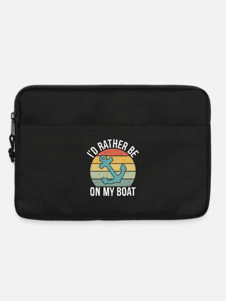 I'd Rather Be On My Boat Shirt Boat Captain Boat - Computertaske 13" - sort