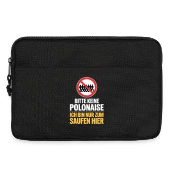 Carnaval, s’il vous plaît, pas de polonaise juste pour boire ici - Sacoche pour ordinateur portable 13 pouces - noir - Devant