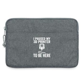 I Paused My 3D Printer – Lustiges Maker Design - Laptoptasche 13" - Grau meliert - Vorne