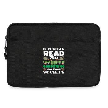 Forced To Stop Gardening Society Pflanzenliebhaber - Laptoptasche 13" - Schwarz - Vorne