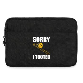 Sorry I tooted trombone trombone player trombonist - Laptop bag 13" - black - Front