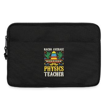 Nacho Average Physics Lehrer - Laptoptasche 13" - Schwarz - Vorne
