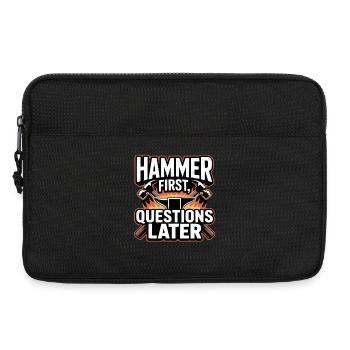 Hammer First Questions Later Blacksmith Saying - Laptop bag 13" - black - Front