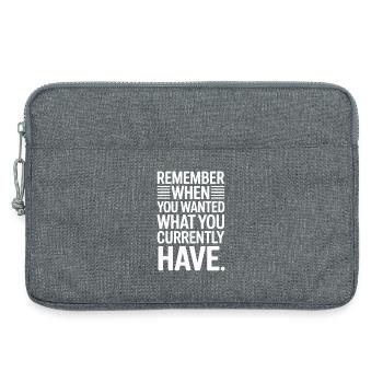Remember When You Wanted Dankbarkeit Achtsamkeit - Laptoptasche 13" - Grau meliert - Vorne