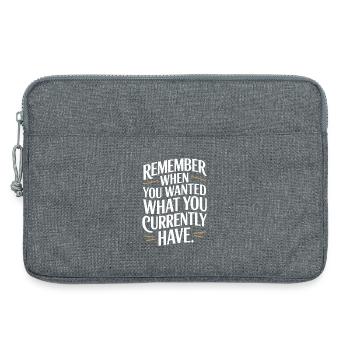 Remember When You Wanted Dankbarkeit Achtsamkeit - Laptoptasche 13" - Grau meliert - Vorne