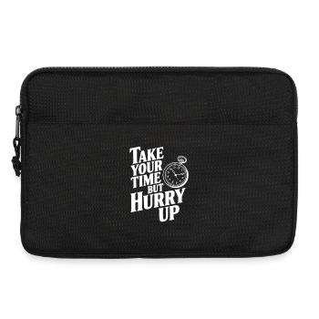 Take Your Time but Hurry Up - Laptop bag 13" - black - Front