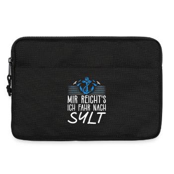 Nordsee Urlaub MIR REICHT'S ICH FAHR NACH SYLT - Laptoptasche 13" - Schwarz - Vorne