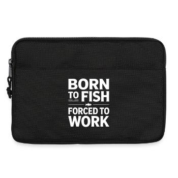 Né pour la pêche forcé de travailler - Sacoche pour ordinateur portable 13 pouces - noir - Devant