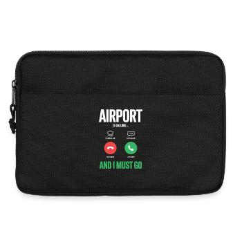 Funny Travel Holiday Airport Calls And I Have To - Laptop bag 13" - black - Front