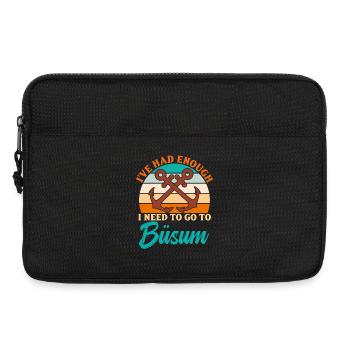 Nordsee MIR REICHT'S ICH MUSS NACH BÜSUM Lustig - Laptoptasche 13" - Schwarz - Vorne